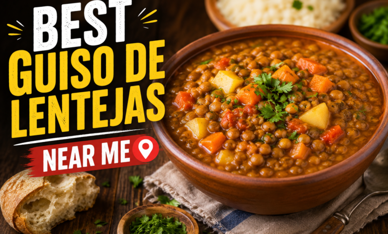 best guiso de lentejas near me